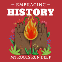 Black History Embracing History T-shirt | Artistshot