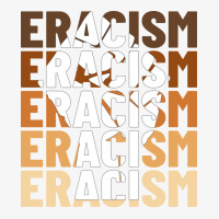 Eracism Erase Racism Black Lives Matter Hipster Ladies Fitted T-shirt | Artistshot