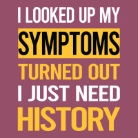 Funny My Symptoms History Cute Racerback Tank | Artistshot