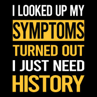 Funny My Symptoms History Cute Legging | Artistshot