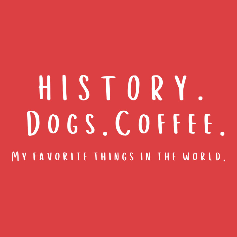 History Coffee And Dogs Funny Tank Top | Artistshot