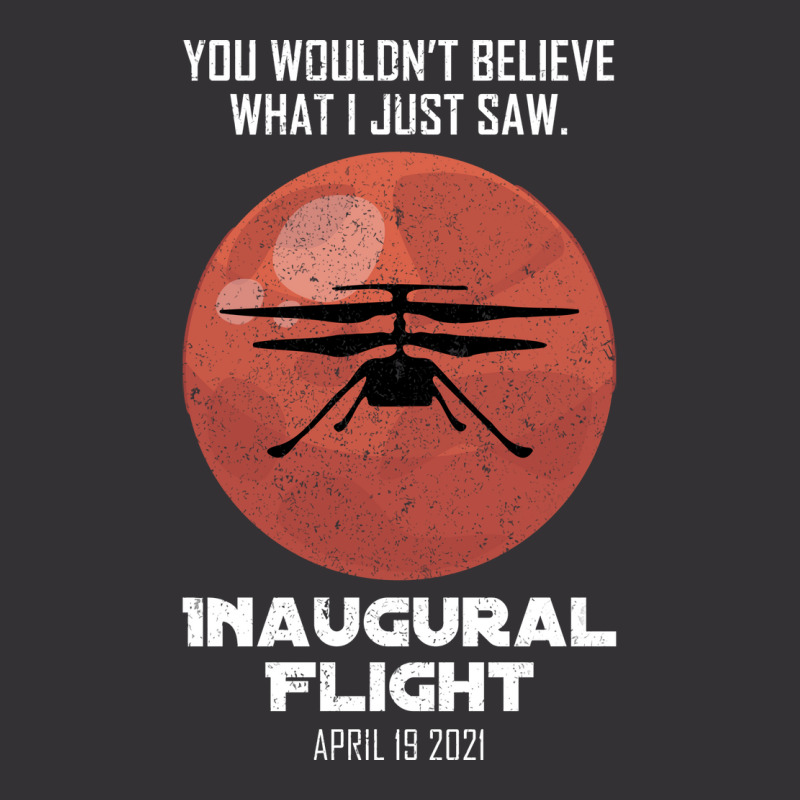 Inaugural Flight Mars Ingenuity Helicopter Quote Vintage Hoodie And Short Set | Artistshot