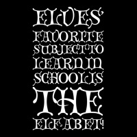 Elves Favorite Subject To Learn In School Is The E Pocket T-shirt | Artistshot