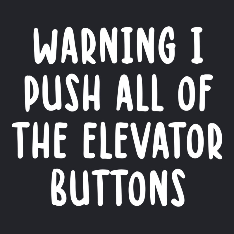 Warning I Push All Of The Elevator Buttons Vintage Lightweight Hoodie by fattakayaa | Artistshot