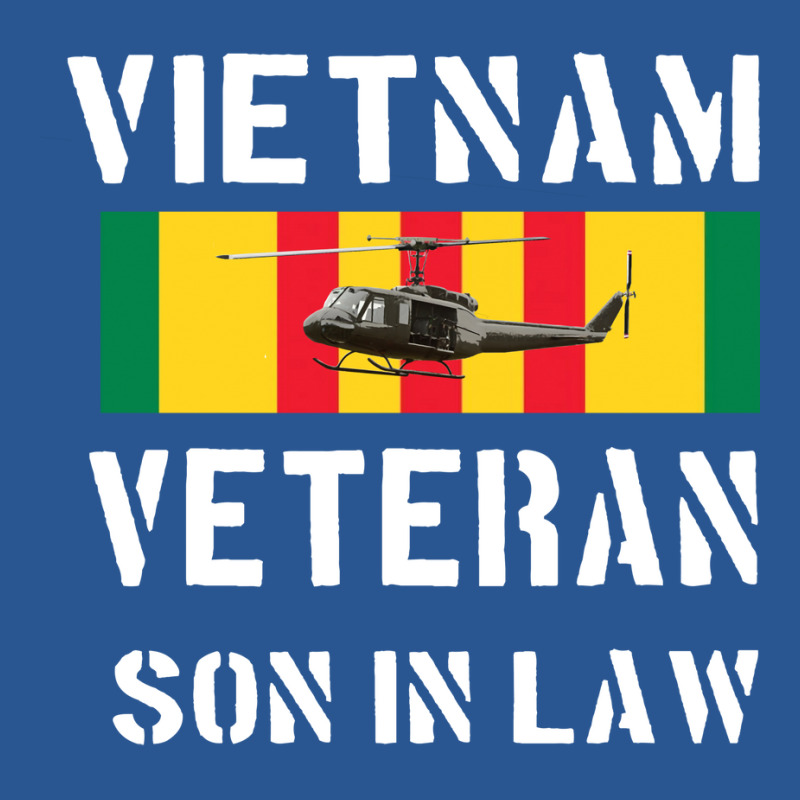 Vietnam Veteran Son In Law Funny T-Shirt by zwicklruhsanw | Artistshot