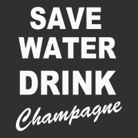 Save Water Drink Champagne Champion Hoodie | Artistshot