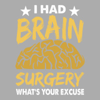 I Had Brain Surgery Whats Your Excuse Gift Women's Pajamas Set | Artistshot