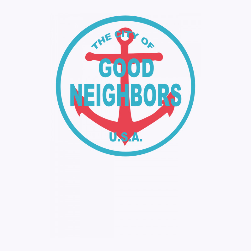 The City Of Good Neighbors Funny Tank Top | Artistshot