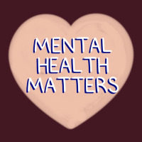 Mental Health Matters Heart Tumblr Unisex Hoodie | Artistshot