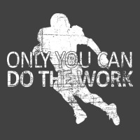 Only You Can Do The Work Football Running Back Ins Vintage T-shirt | Artistshot