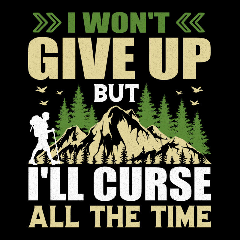 I Wont Give Up But Ill Curse All The Time Hiker Hi Men's 3/4 Sleeve Pajama Set | Artistshot