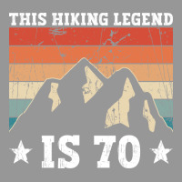 This Hiking Legend Is 70 Hiking 70th Birthday Hike Women's V-neck T-shirt | Artistshot