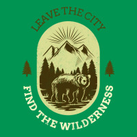 Leave The City Find The Wilderness Trending Classic T-shirt | Artistshot