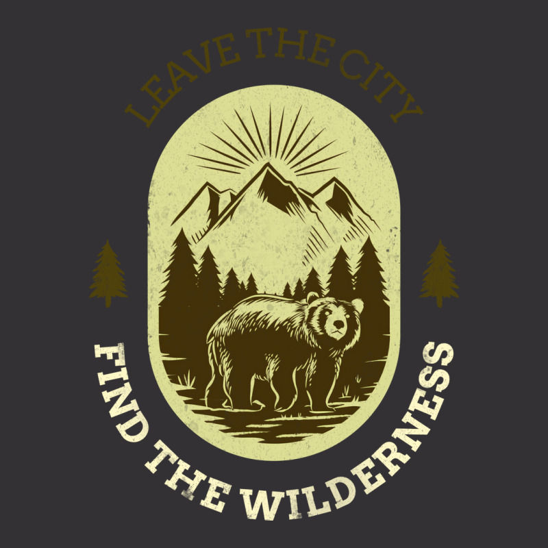 Leave The City Find The Wilderness Trending Vintage Hoodie | Artistshot