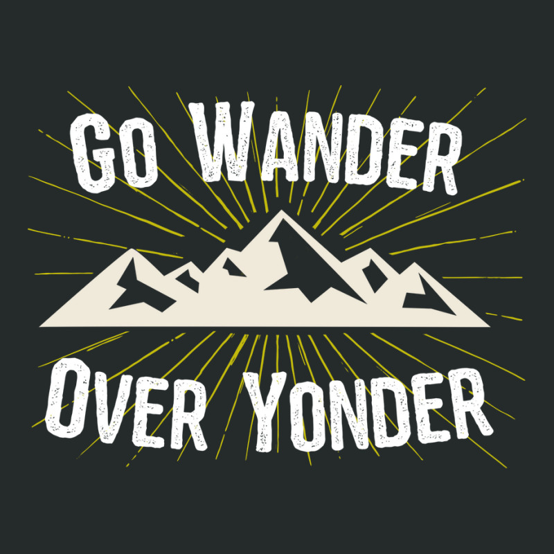 Hiking Go Wander Over Yonder Women's Triblend Scoop T-shirt by aasenhejnyl | Artistshot