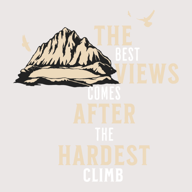 The Best View Comes After The Hardest Climb Girl Pocket T-shirt | Artistshot