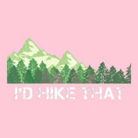 Hiking Id Hike That Outdoor Camping Tumblr Graphic T-shirt | Artistshot