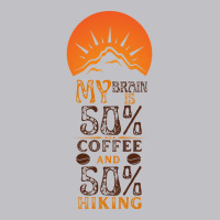 My Brain Is 50 Coffee And 50 Hiking Funny Love Pocket T-shirt | Artistshot