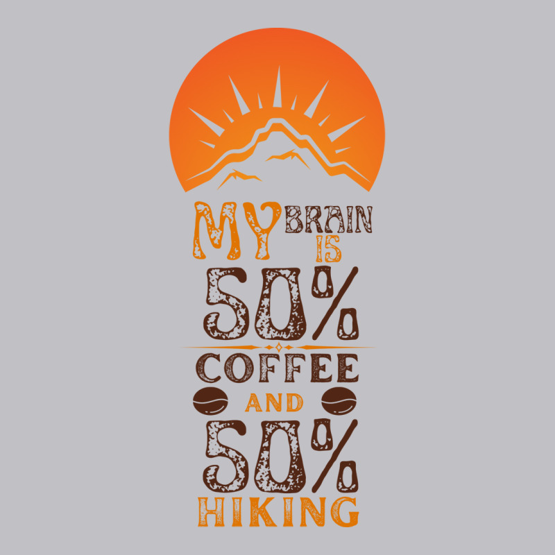 My Brain Is 50 Coffee And 50 Hiking Funny Love Pocket T-shirt | Artistshot