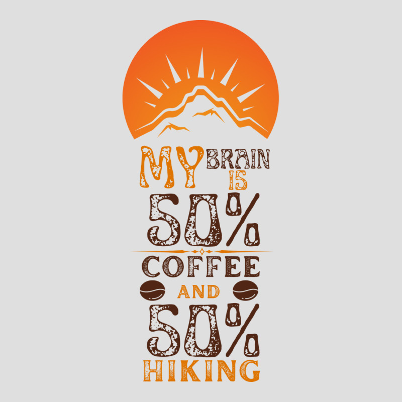 My Brain Is 50 Coffee And 50 Hiking Funny Love V-neck Tee | Artistshot