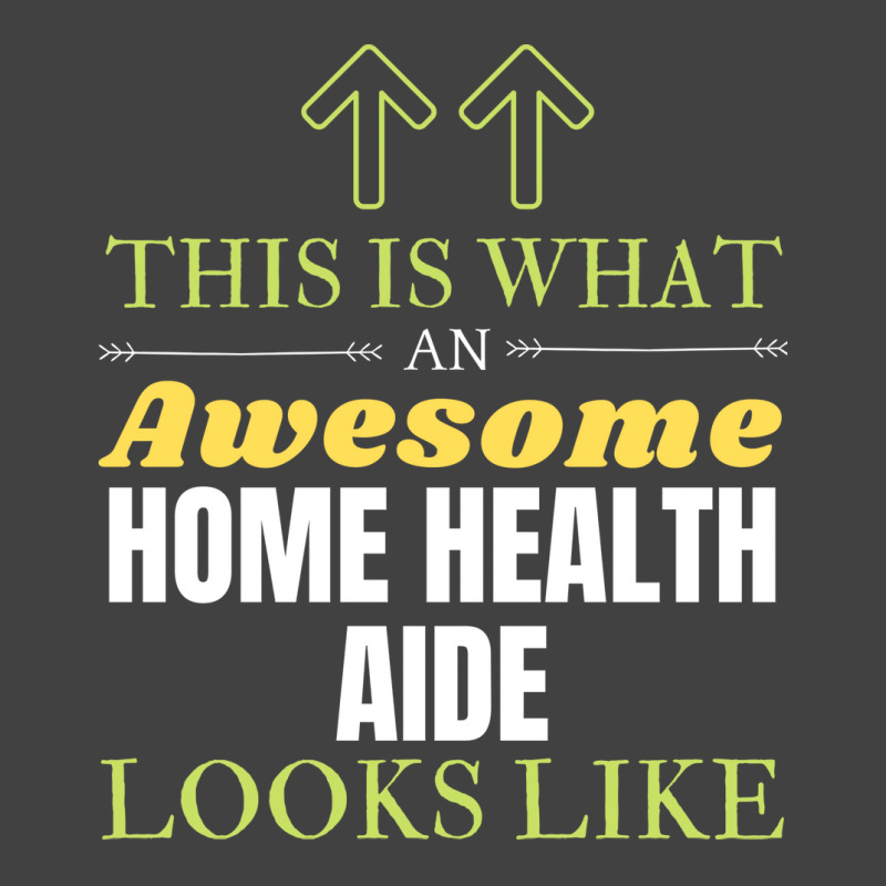 Home Health Aide Nostalgia Vintage T-Shirt by raginmanerys | Artistshot