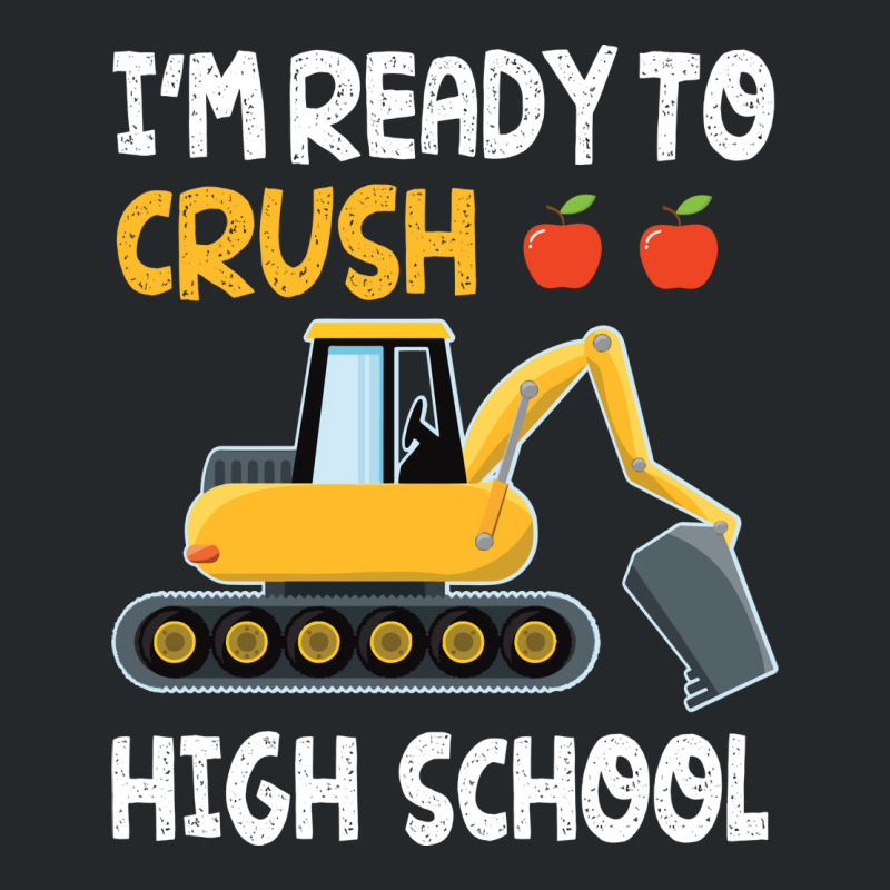 Im Ready To Crush High School Trucker Student Back Crewneck Sweatshirt by strosesimonsf | Artistshot