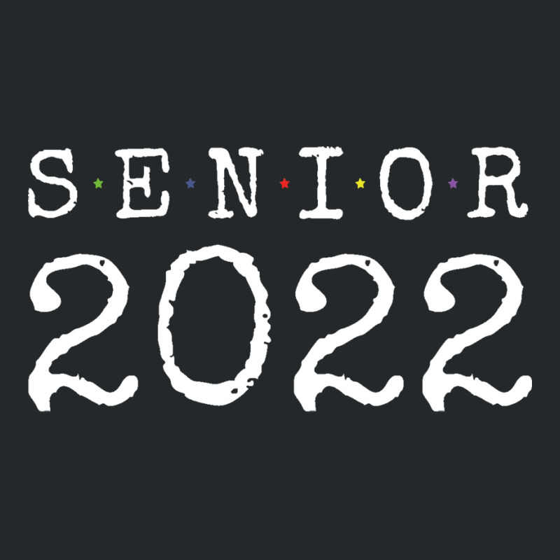 Senior 2022 Cute Crewneck Sweatshirt by strosesimonsf | Artistshot