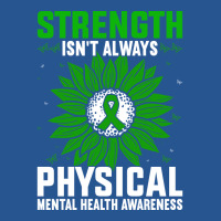 Strength Isnt Always Physical Mental Health Awaren Ladies Fitted T-shirt | Artistshot