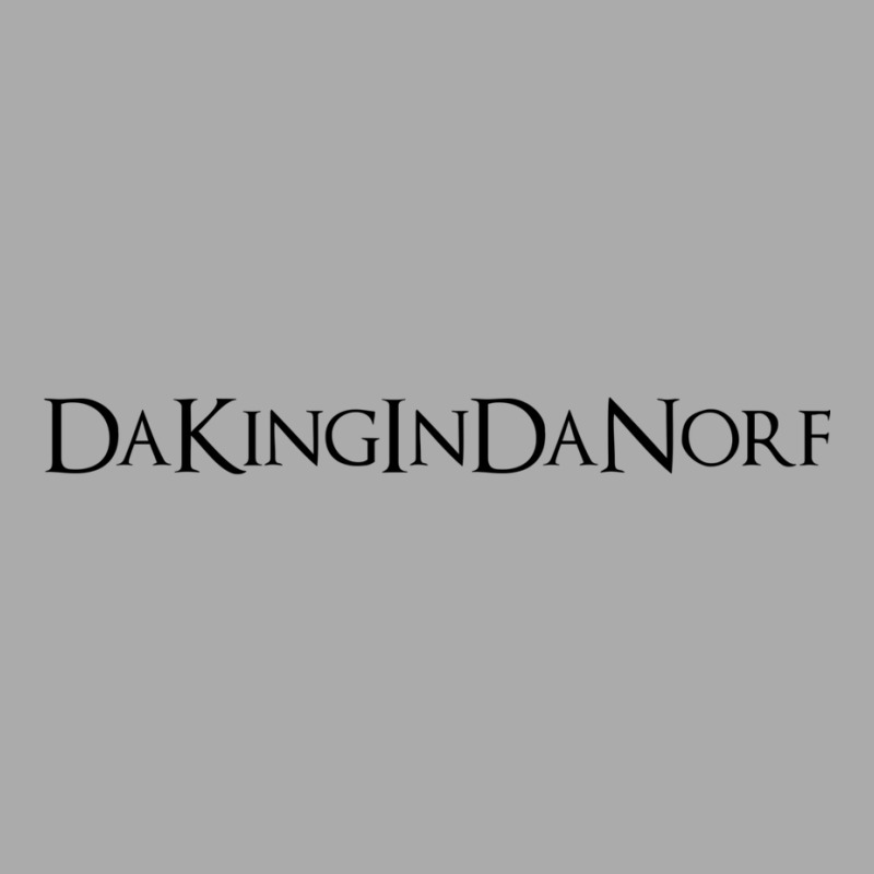 Dakingindanorf! T-shirt | Artistshot