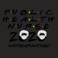 Public Health Nurse 2020 Notquarantined  Face Star Ladies Fitted T-shirt | Artistshot