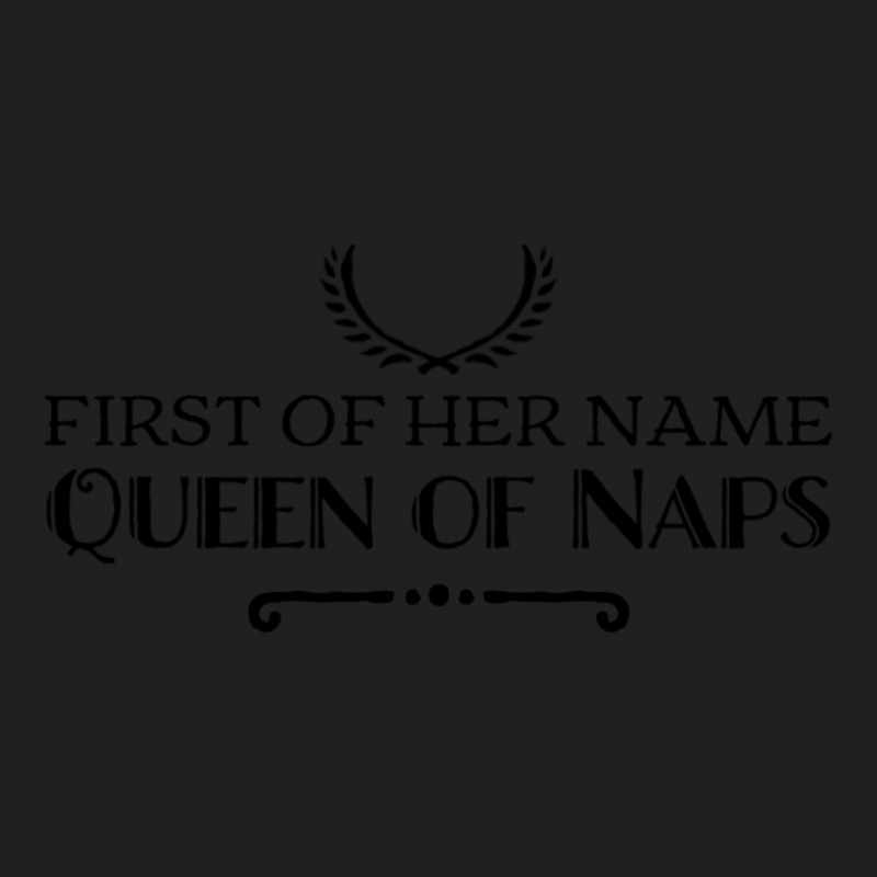 First Of Her Name2 T-shirt | Artistshot