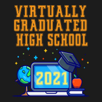 Virtually Graduated High School In 2021 Nostalgia Hoodie & Jogger Set | Artistshot