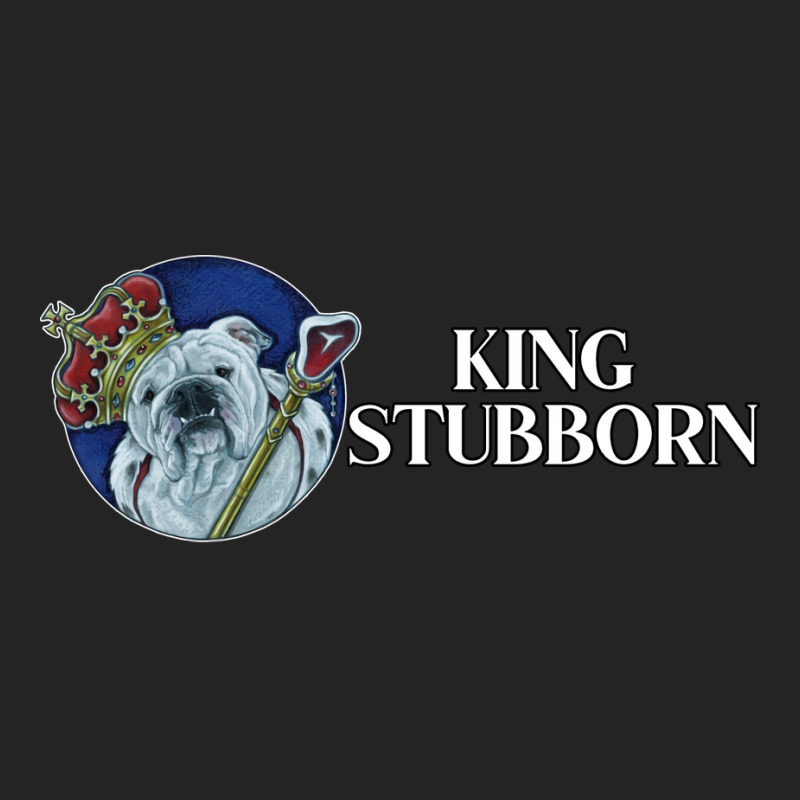 King Stubborn Bulldog Cute 3/4 Sleeve Shirt | Artistshot