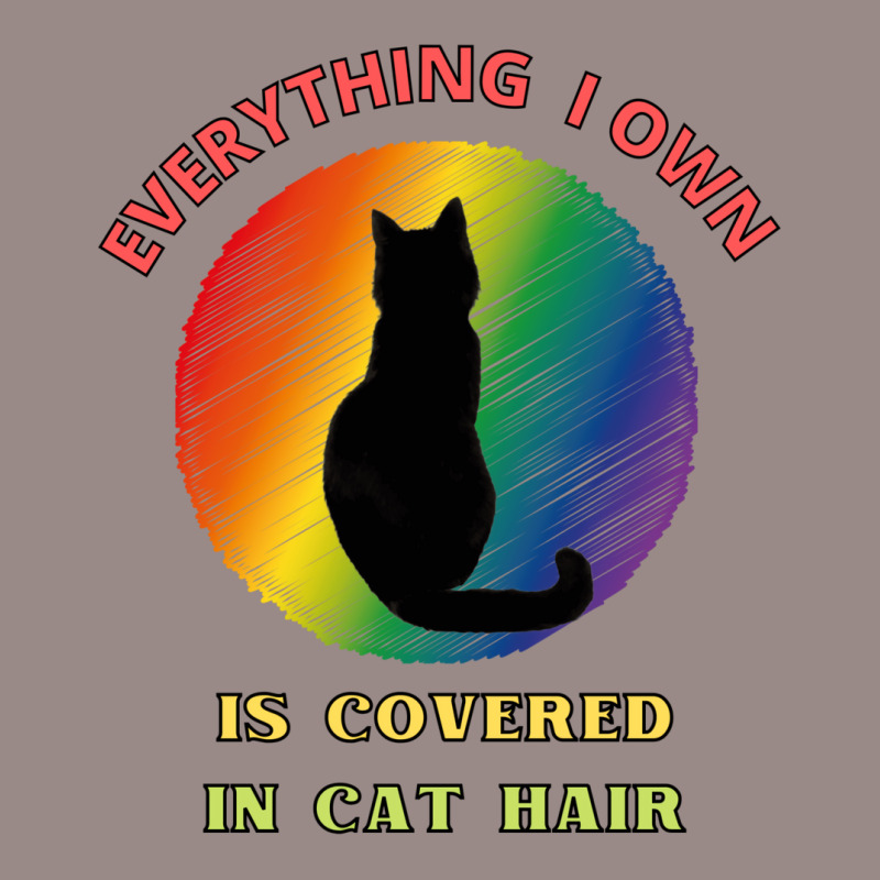 Everything I Own Is Covered In Cat Hair   Dogs Vintage T-shirt | Artistshot