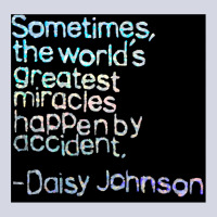 Accidental Miracles Daisy Johnson Quote Fleece Short | Artistshot