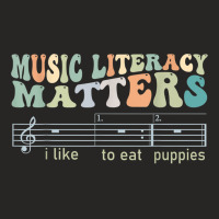 Music Literacy Matters I Like To Eat Puppies T Shi Ladies Fitted T-shirt | Artistshot