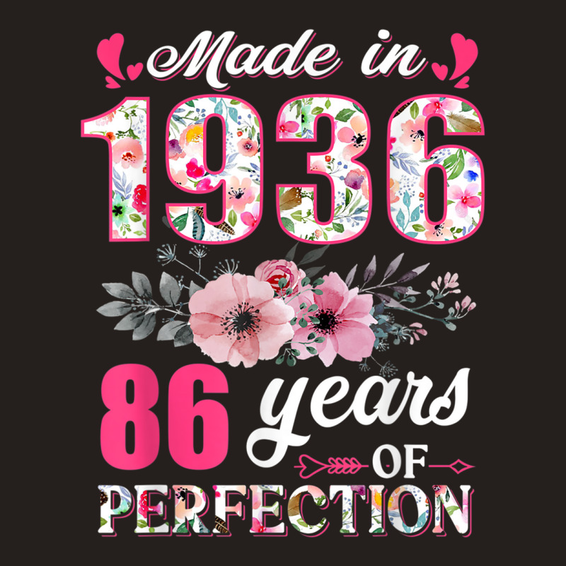 Made In 1936 Floral 86 Year Old 86th Birthday Gift Tank Top | Artistshot