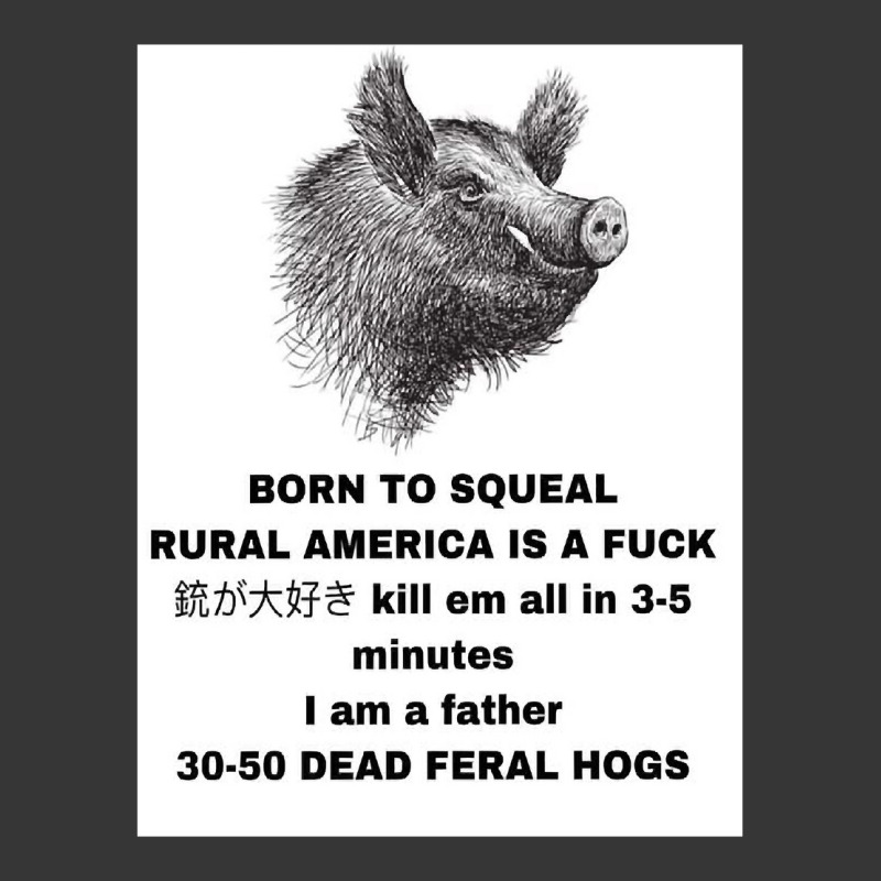 30 50 Feral Hogs Born To Squeal Rural America Is A Toddler Hoodie by VincentKirizaChiriminami | Artistshot