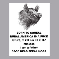 30 50 Feral Hogs Born To Squeal Rural America Is A Youth 3/4 Sleeve | Artistshot