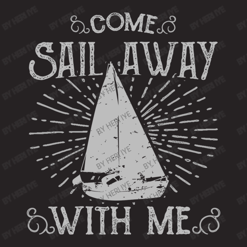 Come Sail Away With Me Vintage Cap | Artistshot