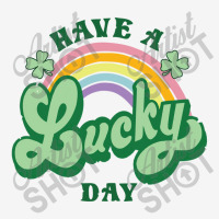 Have A Lucky Day St Pattys Baby Beanies | Artistshot