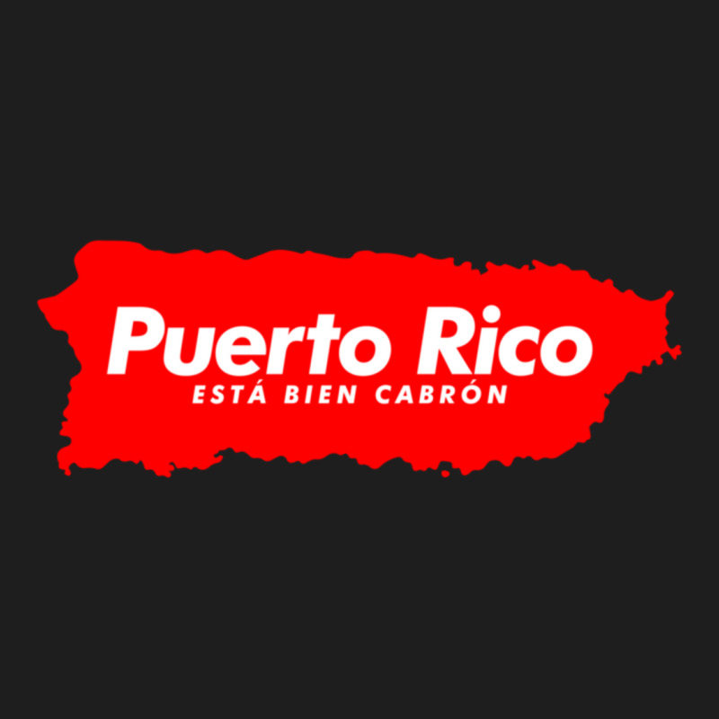 Puerto Rico Esta Bien Cabron Classic T-shirt | Artistshot