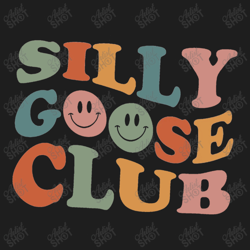 I’m A Silly Goose Classic T-shirt | Artistshot