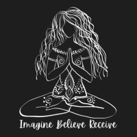 Imagine Believe Receive Meditation Yoga Apparel 95 Classic T-shirt | Artistshot