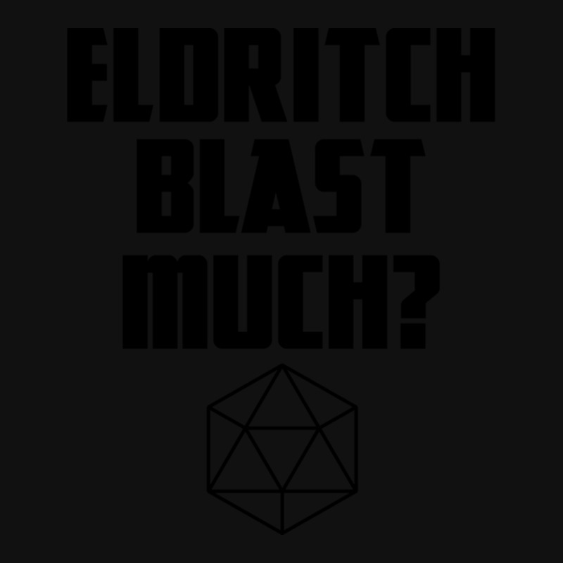 Custom Eldritch Blast Much Warlock Spell D20 Roll Rpg Tab Shield S Patch By Hectormarroquin