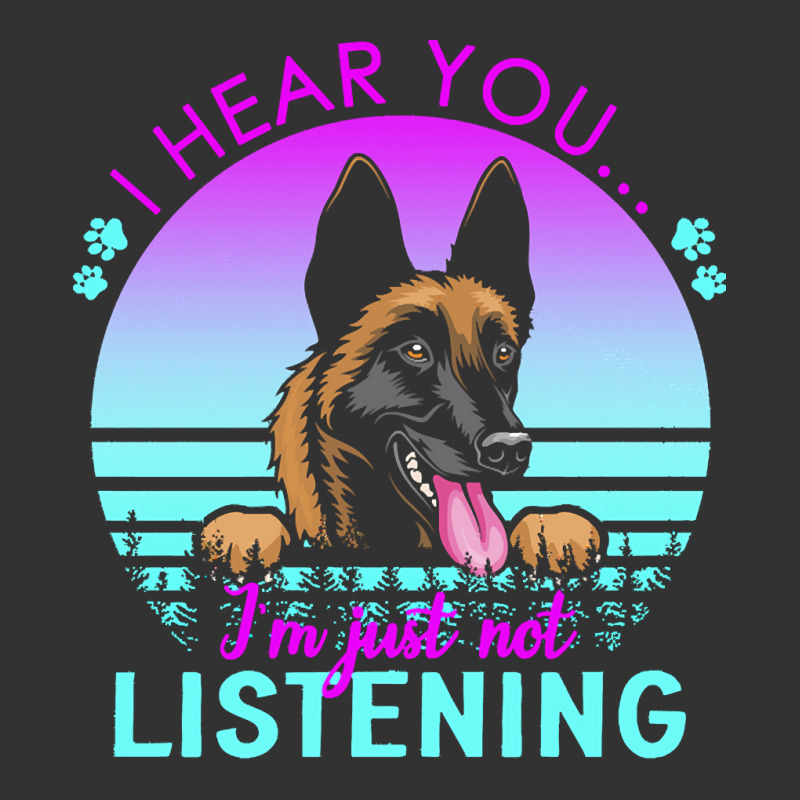 Belgian Malinois T  Shirt I Hear You I'm Just Not Listening Belgian Ma Baby Bodysuit by tremblayalbin995 | Artistshot