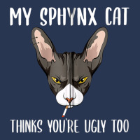 My Sphynx Thinks You're Ugly Too Funny Hairless Ca Men Denim Jacket | Artistshot