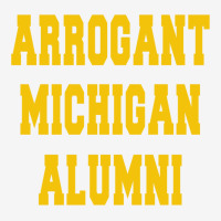 Arrogant Michigan Alumni Adjustable Cap | Artistshot