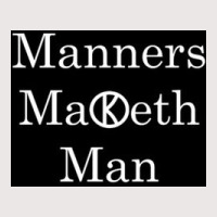 Manners Maketh Man   Slogan Pocket T-shirt | Artistshot