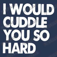 I Would Cuddle You So Hard Men Denim Jacket | Artistshot